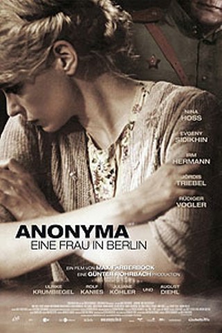 A Woman in Berlin (Anonyma - Eine Frau in Berlin)