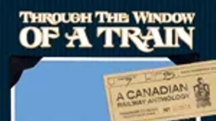 Image: Book Launch: Through the Window of a Train: a Canadian railway anthology