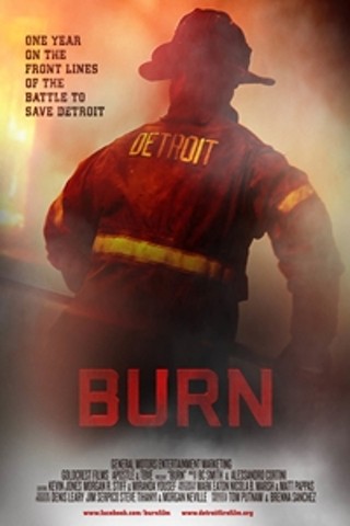 Burn: One Year on the Frontlines of the Battle to Save Detroit