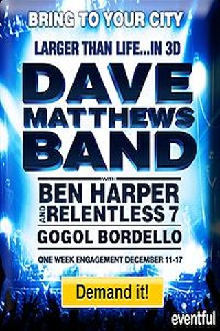 Larger Than Life...in 3D: Dave Matthews Band