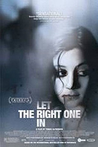 Let the Right One In (Lat den ratte komma in)