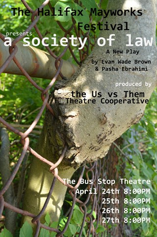 Mayworks Festival presents: A Society of Law