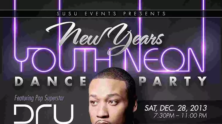 Image: New Year's Youth Neon Dance Party: Dru w/KA$HEM, Kaleb Simmonds, Baseline, Debo & Juelz Nate the Great