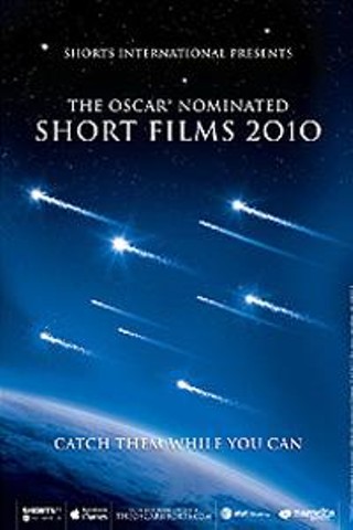 Oscar Nominated Shorts 2010