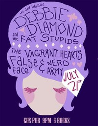 Rock and Roll Flare w/ Gus' Pub Ms. Gay Halifax Debbie Diamond, The Fat Stupids, The Vagrant Hearts, False Face, Nerd Army