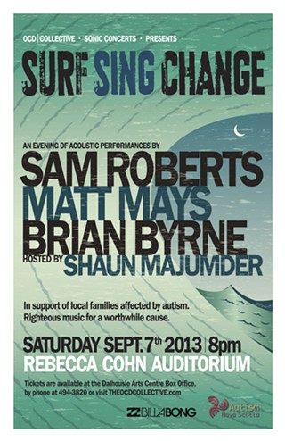Surf Sing Change: Sam Roberts w/Matt Mays, Brian Byrne,