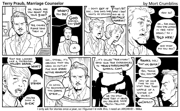 Terry Praub, Marriage Counselor by Mort Crumblins