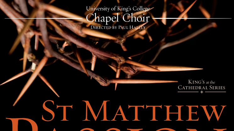 The King's College Chapel Choir presents: St Matthew Passion