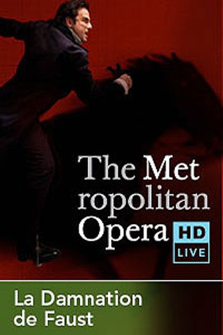 The Metropolitan Opera: La Damnation de Faust Encore