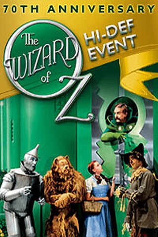 The Wizard of Oz 70th Anniversary Hi-Def Event