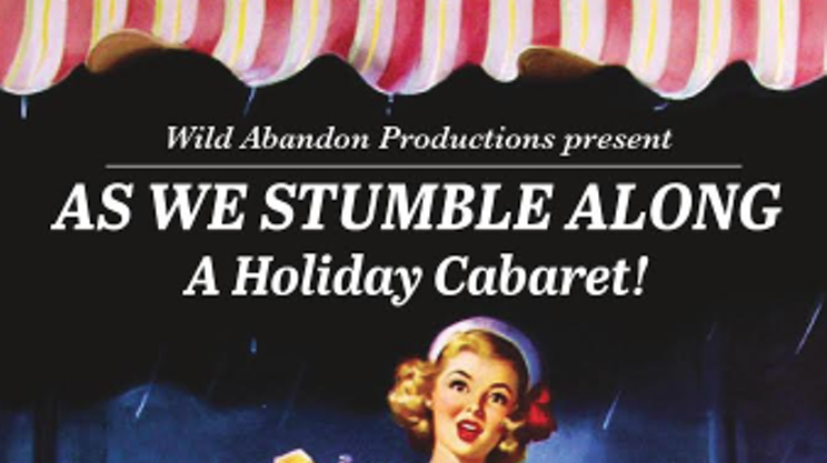 Image: As We Stumble Along: A Holiday Cabaret