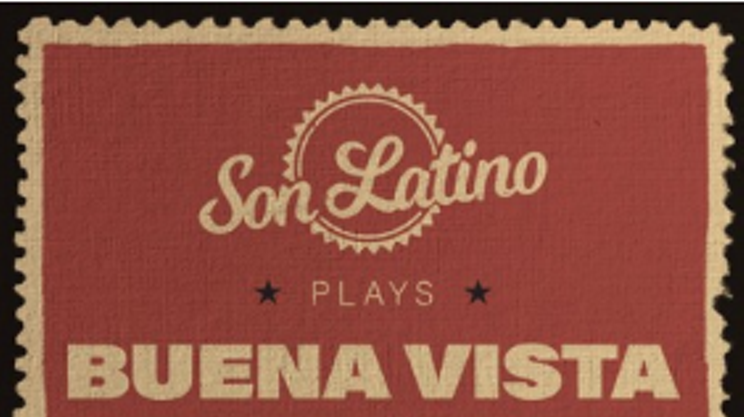Image: Son Latino plays Buena Vista Social Club