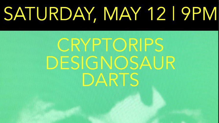 Image: Cryptorips w/Designosaur, Darts