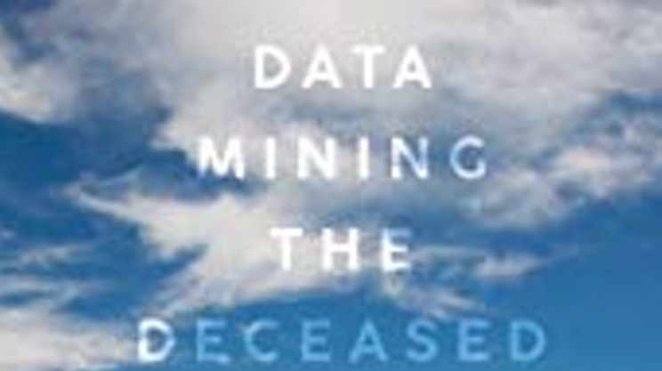 Image: Data Mining the Deceased screening