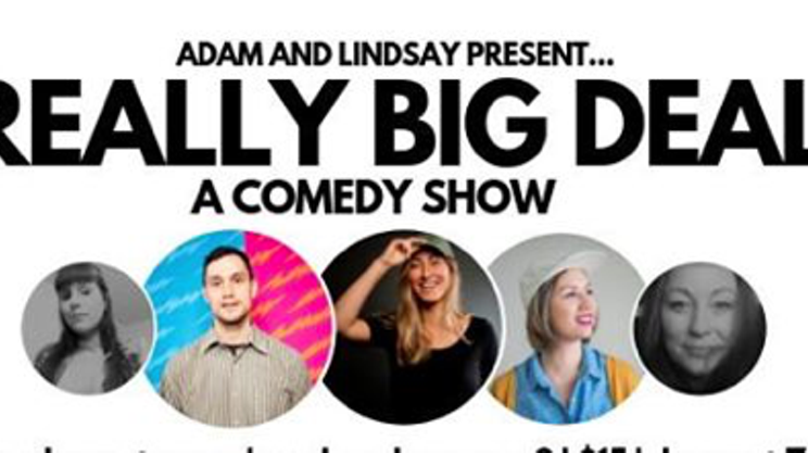 Image: Really Big Deal: A Comedy Show