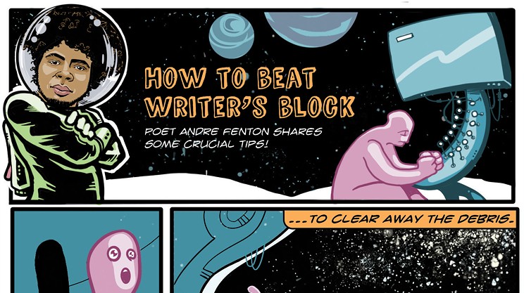 Andre Fenton on how to beat writer’s block