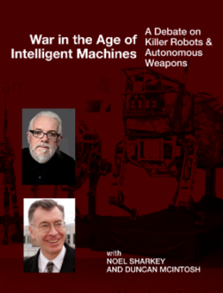 Image: War in the Age of Intelligent Machines: A Debate