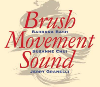 Brush/Movement/Sound