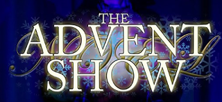 The Advent Show
