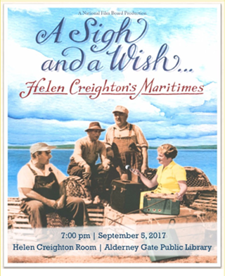 A Sigh and a Wish: Helen Creighton’s Maritimes! screening