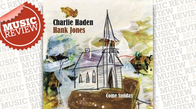 Charlie Haden and Hank Jones