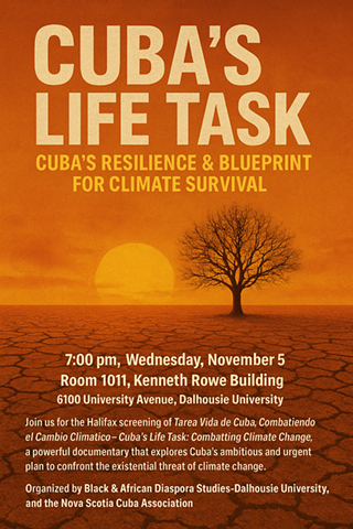 Image: Cuba&rsquo;s Life Task: Cuba&rsquo;s Resilience & Blueprint for Climate Survival - A Halifax Premiere