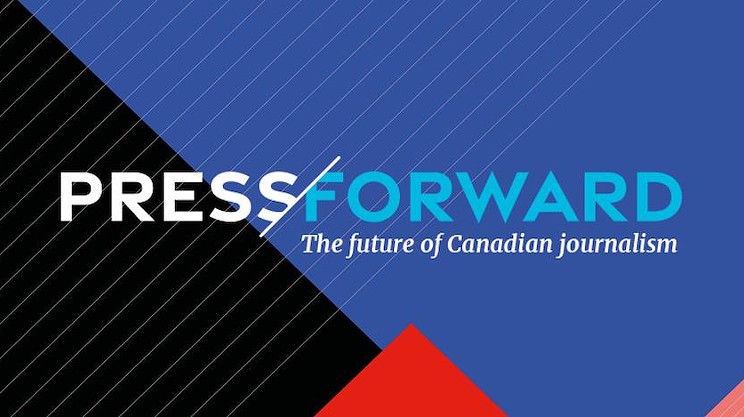 Press Forward is plotting a strong future for Canadian journalism
