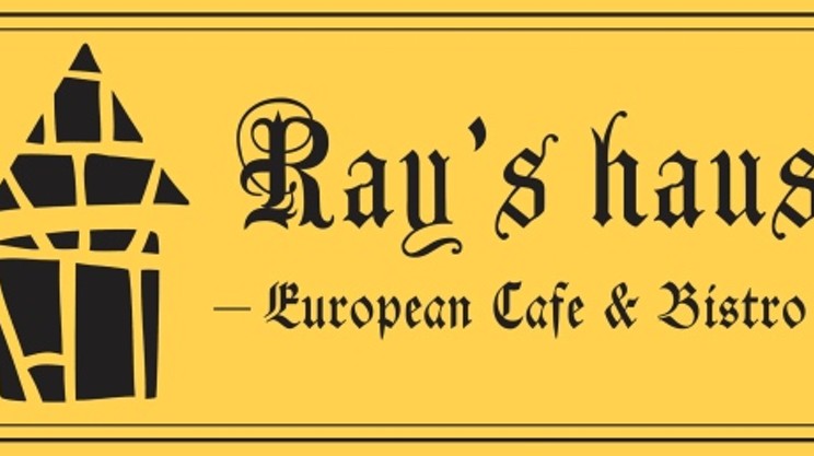 Ray’s Haus European Café and Bistro to open