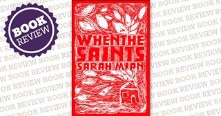 Review: When The Saints