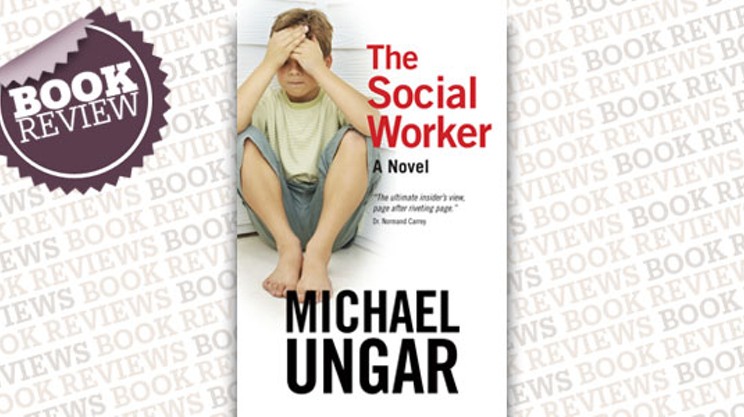 The Social Worker: A Novel