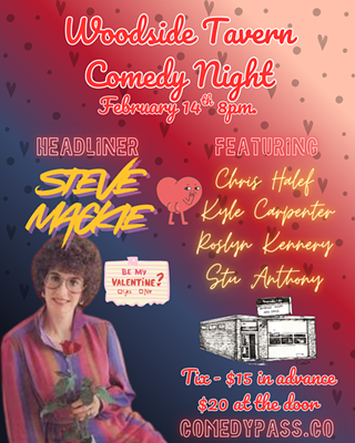 Image: The Woodside Tavern Comedy Night! Valentine's Day Edition
