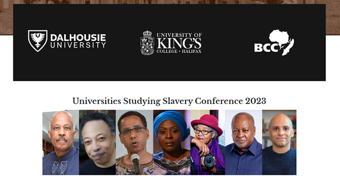 Dal and King’s host first appearance of Universities Studying Slavery conference in Canada | Education | Halifax, Nova Scotia